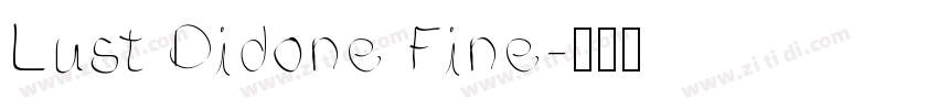 Lust Didone Fine字体转换